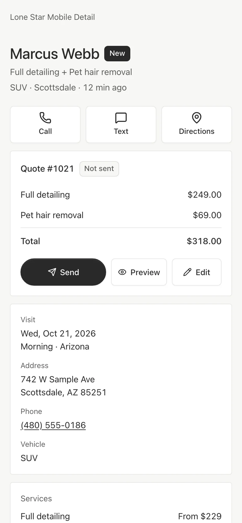 The request for Marcus Webb with Quote #1021, marked Not sent, listing Full detailing $249.00 and Pet hair removal $69.00, total $318.00, and buttons for Send, Preview and Edit.