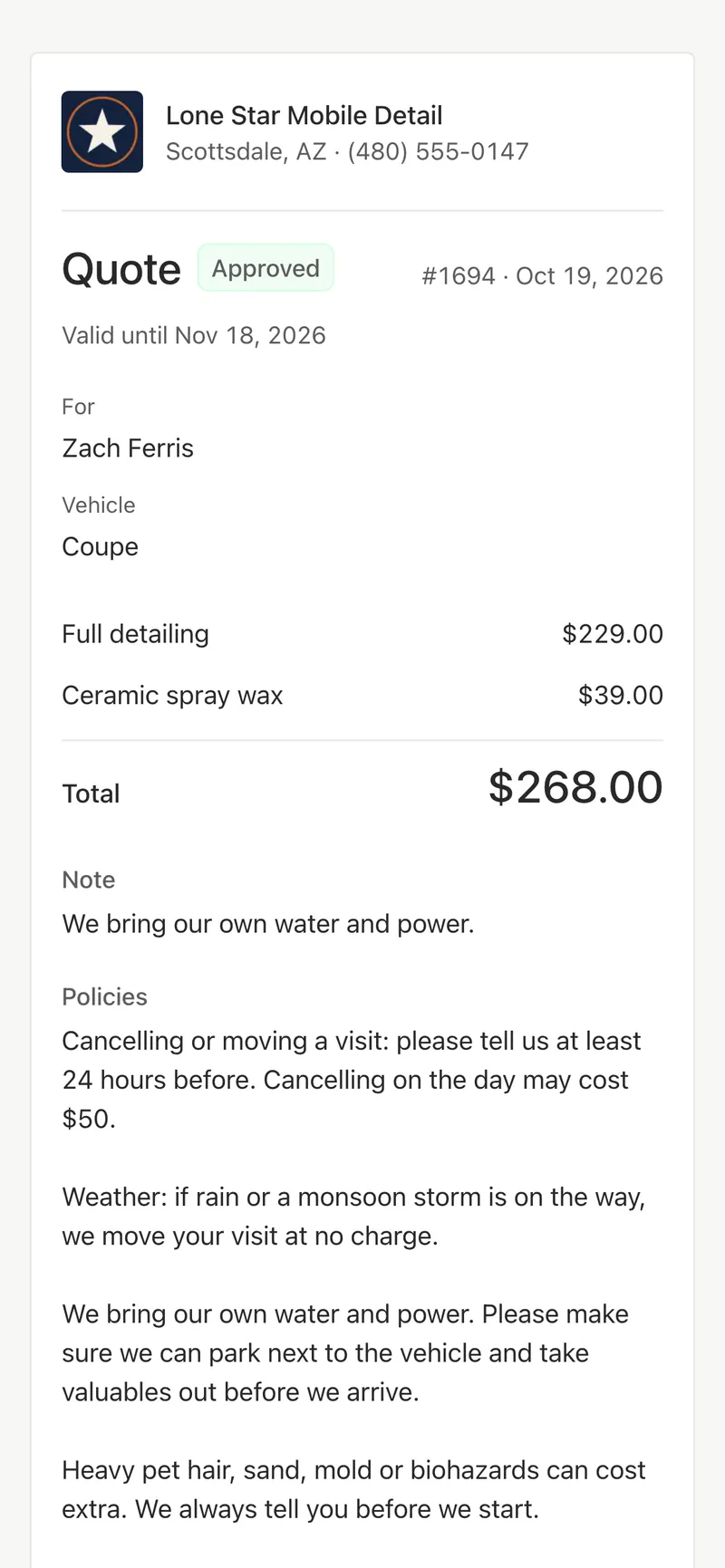 An approved quote on the customer’s phone: full detailing and ceramic spray wax for $268.00, with a note and the business’s policies.